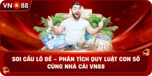 soi-cau-lo-de-phan-tich-quy-luat-con-so-cung-nha-cai-vn88